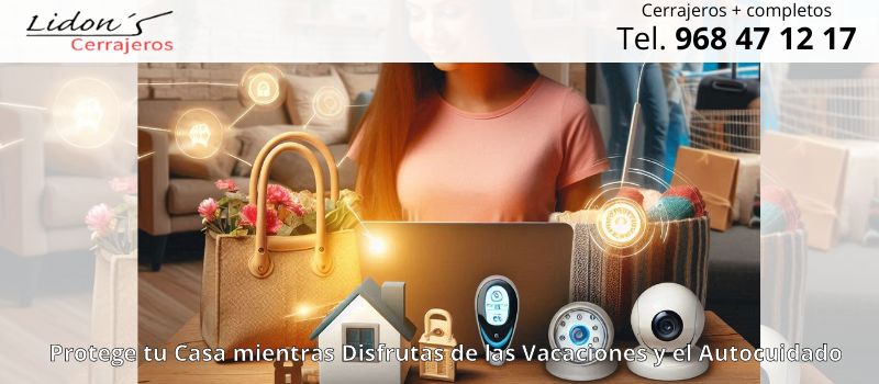 ¿Te Vas de Vacaciones? Asegura tu Hogar con Estos Sencillos Pasos en el Día Internacional del Autocuidado en Lorca ¿Te Vas de Vacaciones? Asegura tu Hogar con Estos Sencillos Pasos en el Día Internacional del Autocuidado en Lorca