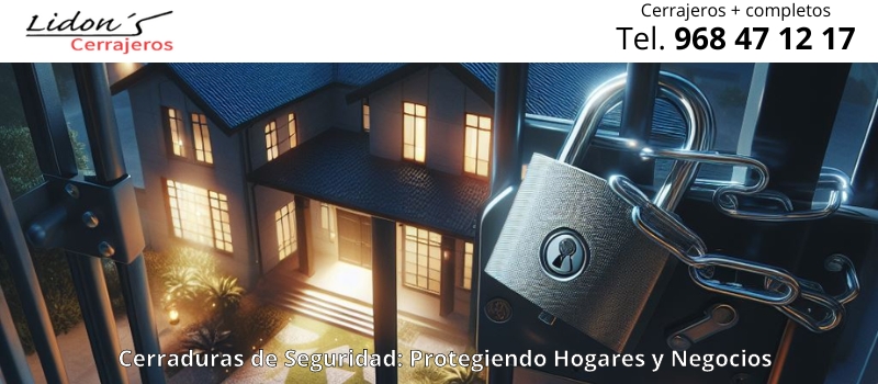cerraduras de seguridad en Lorca desde Seguridad Lidons