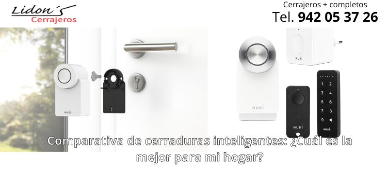 Comparativa de cerraduras inteligentes: ¿cuál es la mejor para mi hogar en Lorca?